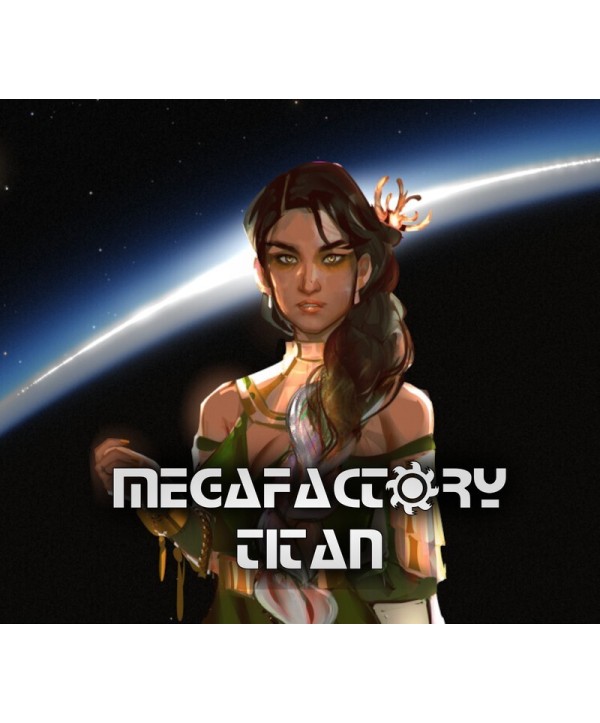 MegaFactory Titan Steam Key GLOBAL